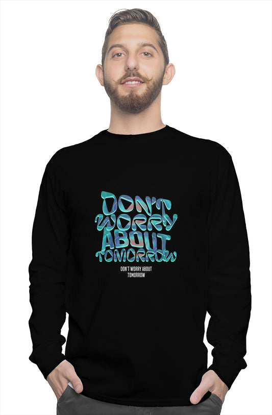 Don't Worry long sleeve tee